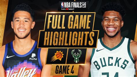 game 4 nba 2021 finals.